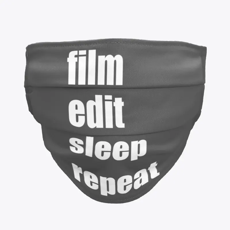 Film Edit Sleep Repeat