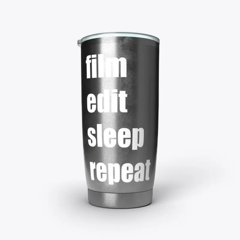 Film Edit Sleep Repeat