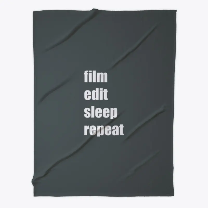 Film Edit Sleep Repeat